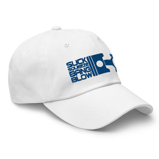 Suck Squeeze Bang Blow Embroidered Unstructured Dad Hat